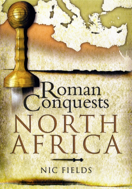 Roman Conquests: North Africa