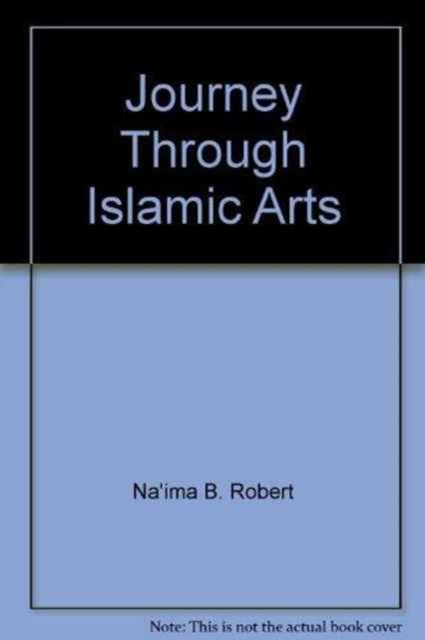 Journey Through Islamic Arts