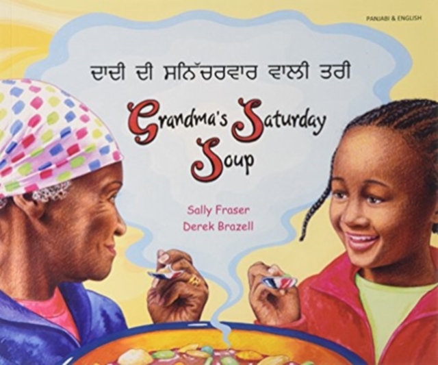 Grandma's Saturday Soup in Panjabi and English