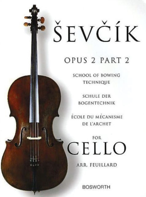 School of Bowing Technique for Cello Opus 2 Part 2