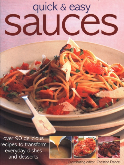 Quick & Easy Sauces