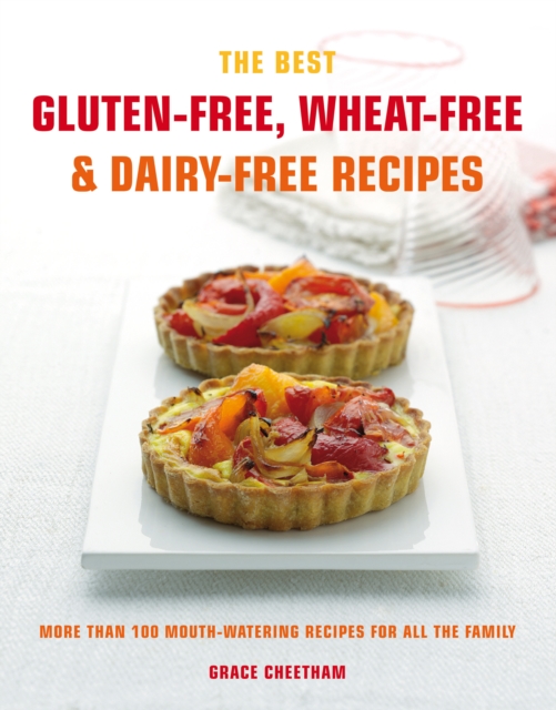 Best Gluten-Free, Wheat-Free & Dairy-Free Recipes