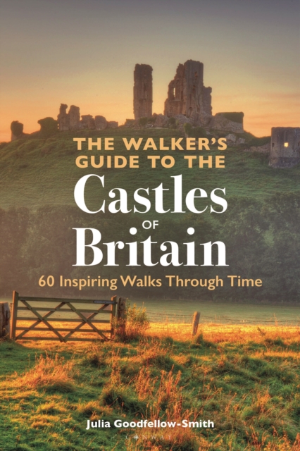 Walker’s Guide to the Castles of Britain