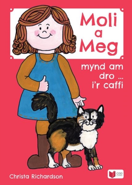 Cyfres Moli a Meg: Mynd am Dro gyda Moli a Meg i'r Caffi