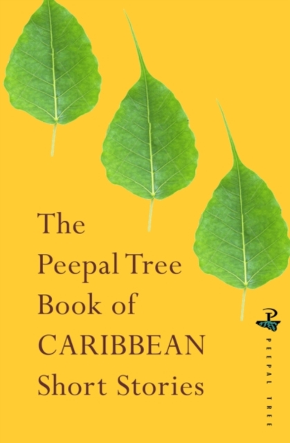 Peepal Tree Book of Contemporary Caribbean Short Stories