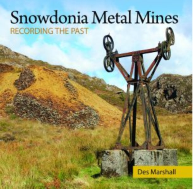 Compact Wales: Snowdonia Metal Mines