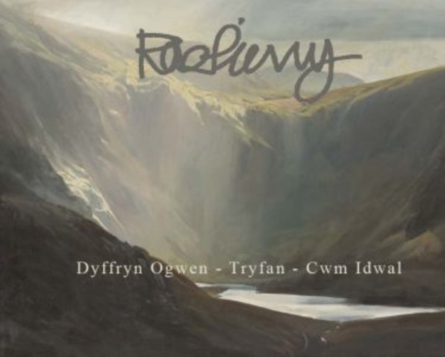 Dyffryn Ogwen - Tryfan - Cwm Idwal