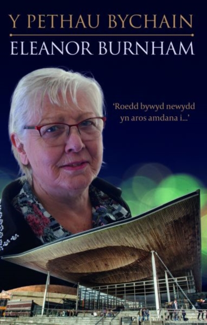 Y Pethau Bychain - Hunangofiant Eleanor Burnham