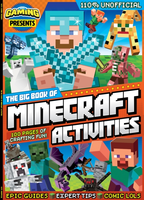 110% Gaming Presents The Big Book of Minecraft Activities