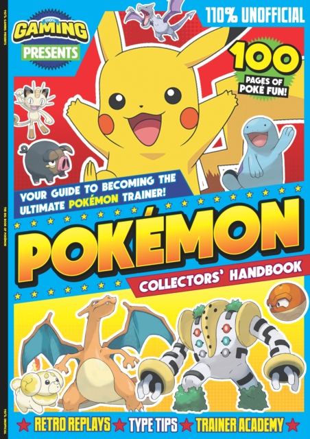 110% Gaming Presents: The Pokemon Collectors’ Handbook