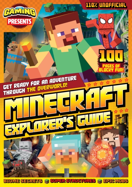 110% Gaming Presents – Minecraft Explorer's Guide