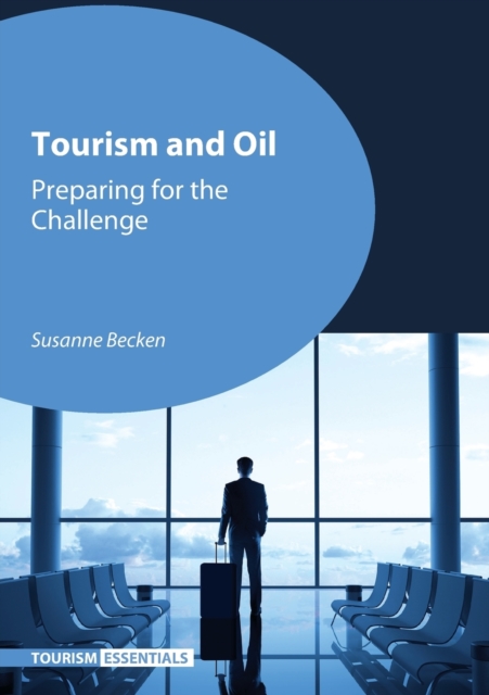 Tourism and Oil