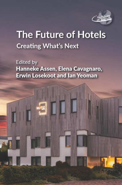 The Future of Hotels