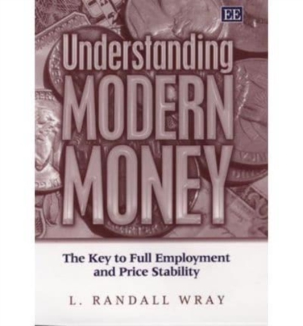 Understanding Modern Money