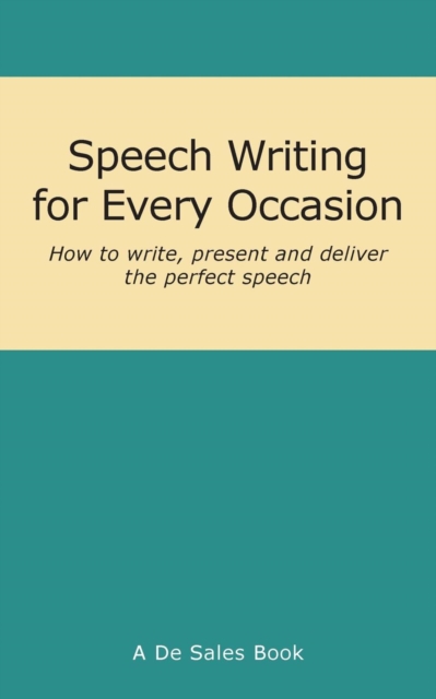 Speech Writing for Every Occasion