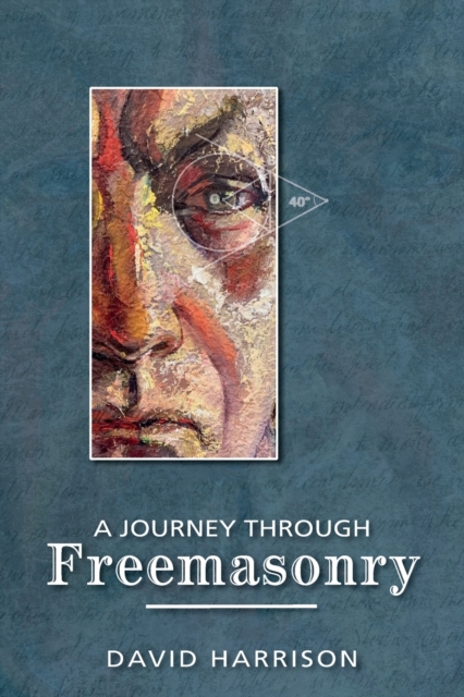 Journey Through Freemasonry