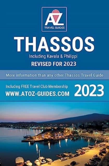 to Z Guide to Thassos 2023, including Kavala and Philippi