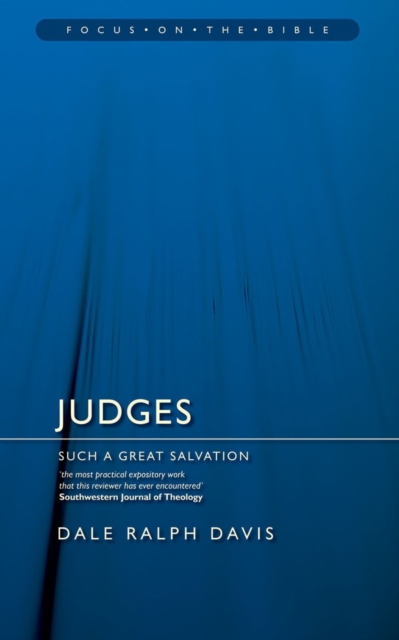 Judges: Such a Great Salvation