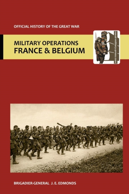 France and Belgium 1918. Vol V. 26th September - 11th November. the Advance to Victory. Official History of the Great War.