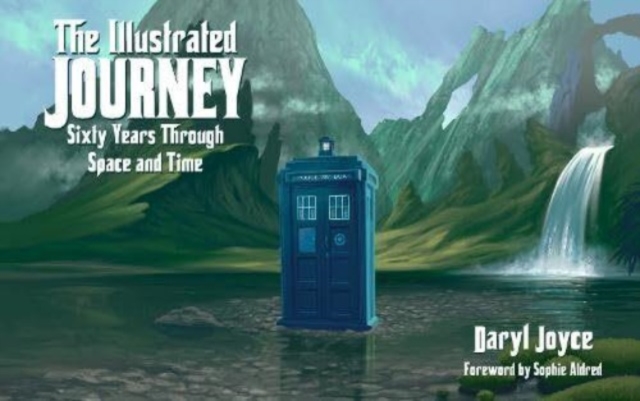 Illustrated Journey: A Visual Celebration of Doctor Who