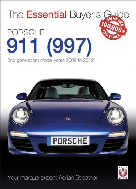 Porsche 911 (997) Second Generation Models 2009 to 2012