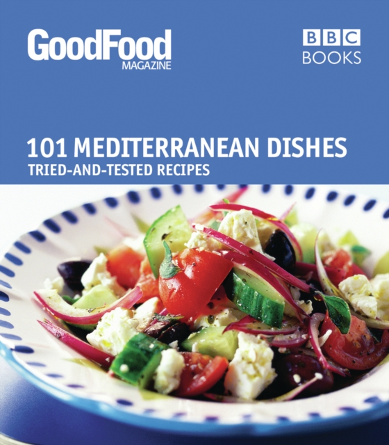 Good Food: Mediterranean Dishes