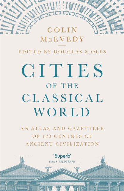 Cities of the Classical World (Penguin Orange Spines)