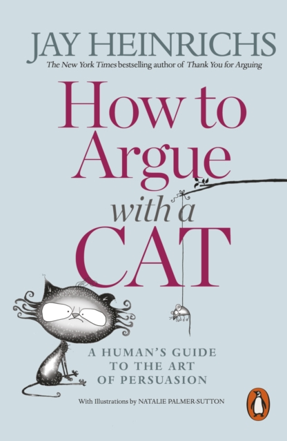 How to Argue with a Cat (Penguin Orange Spines)
