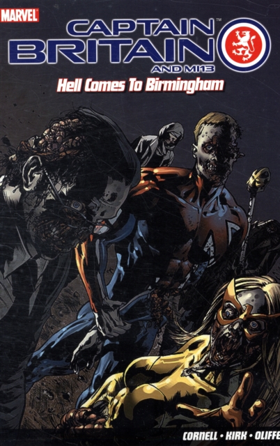 Captain Britain and MI13: Hell Comes to Birmingham