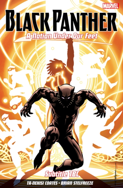 Black Panther: A Nation Under Our Feet Vol. 2