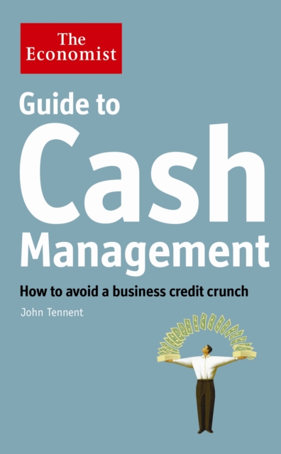 Economist Guide to Cash Management