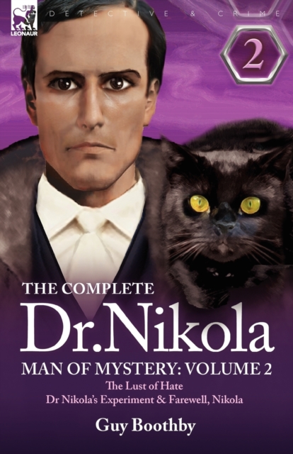 Complete Dr Nikola-Man of Mystery