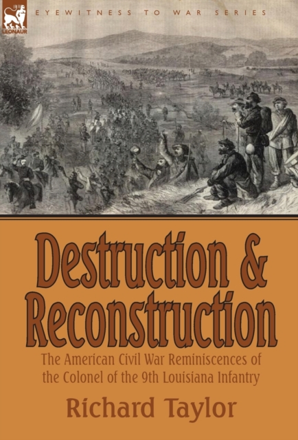 Destruction and Reconstruction