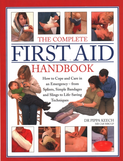 Complete First Aid Handbook