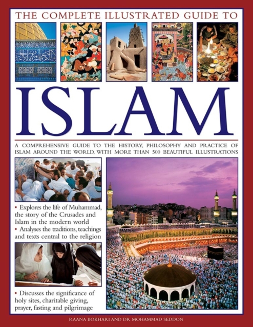 Complete Illustrated Guide to Islam