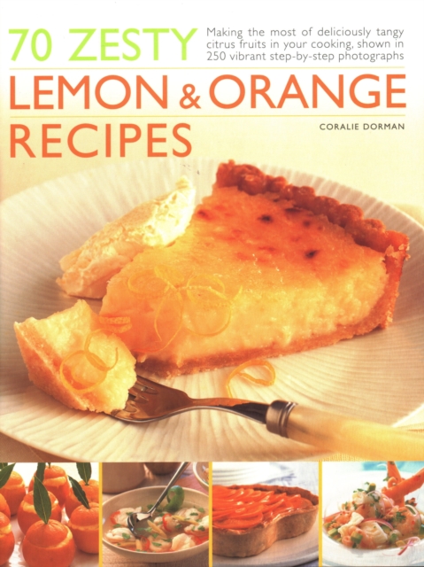 70 Zesty Lemon & Orange Recipes