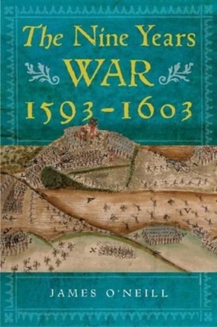 Nine Years War, 1593-1603