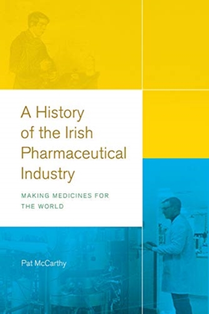 history of the Irish pharmaceutical industry