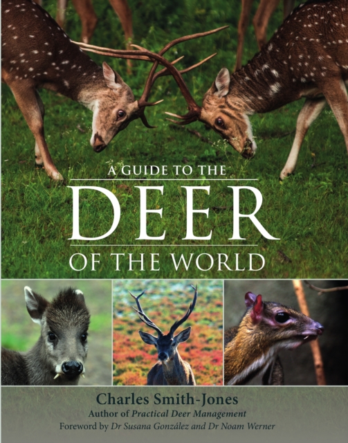 Guide to the Deer of the World
