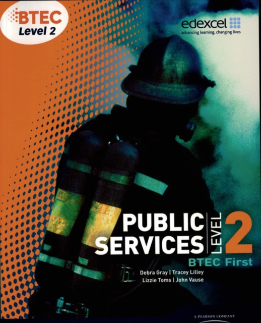 BTEC Level 2 First Public Services Student Book