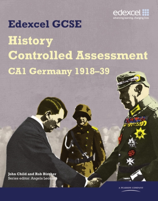 Edexcel GCSE History: CA1 Germany 1918-39 Controlled Assessment Student book