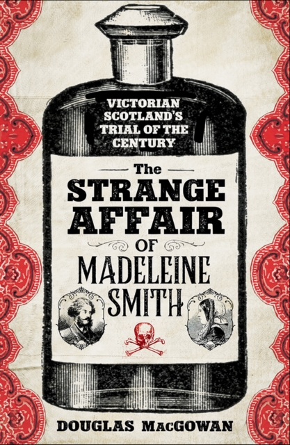 Strange Affair of Madeleine Smith