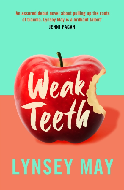 Weak Teeth