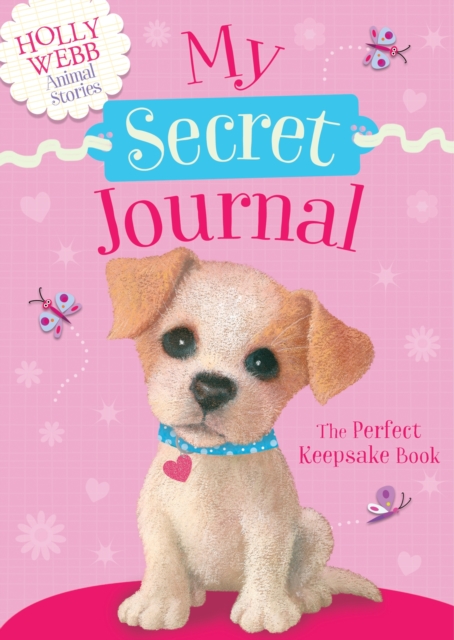Holly Webb: My Secret Journal