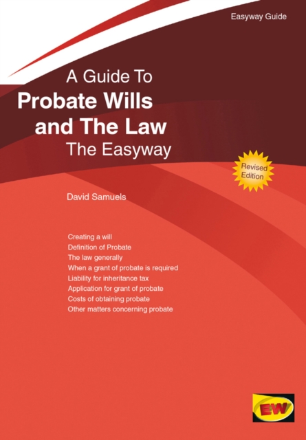Easyway Guide To Probate Wills And The Law