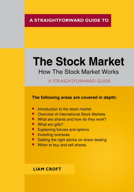 Straightforward Guide To The Stock Market