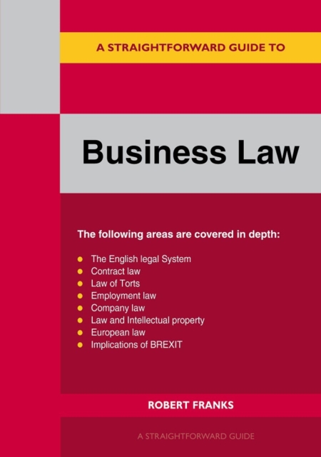 Straightforward Guide To Business Law