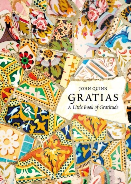 Gratias: a Little Book of Gratitude