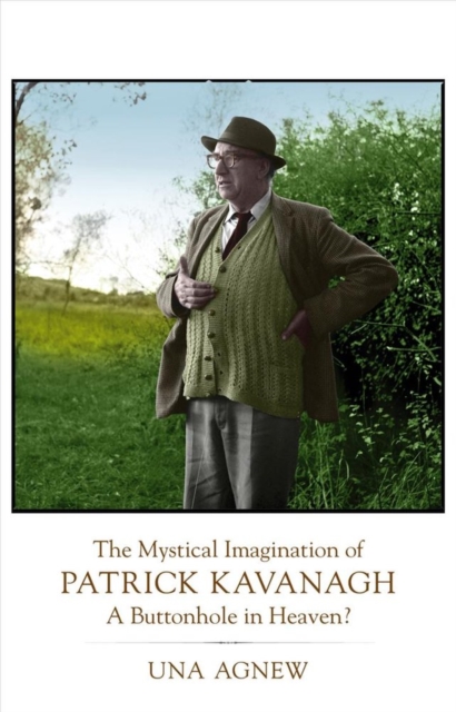 Mystical Imagination of Patrick Kavanagh