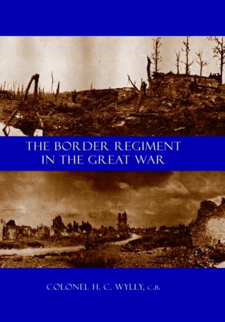 Border Regiment in the Great War